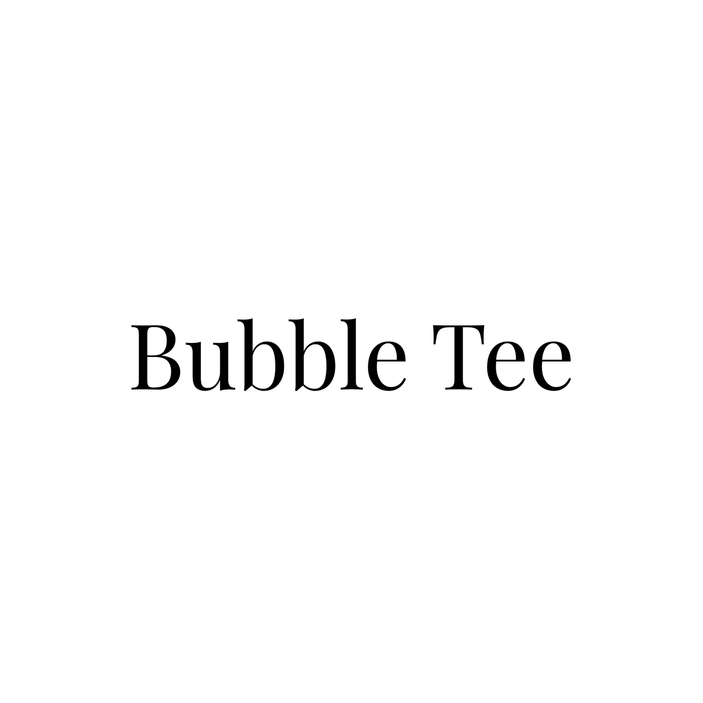 Bubble Tee