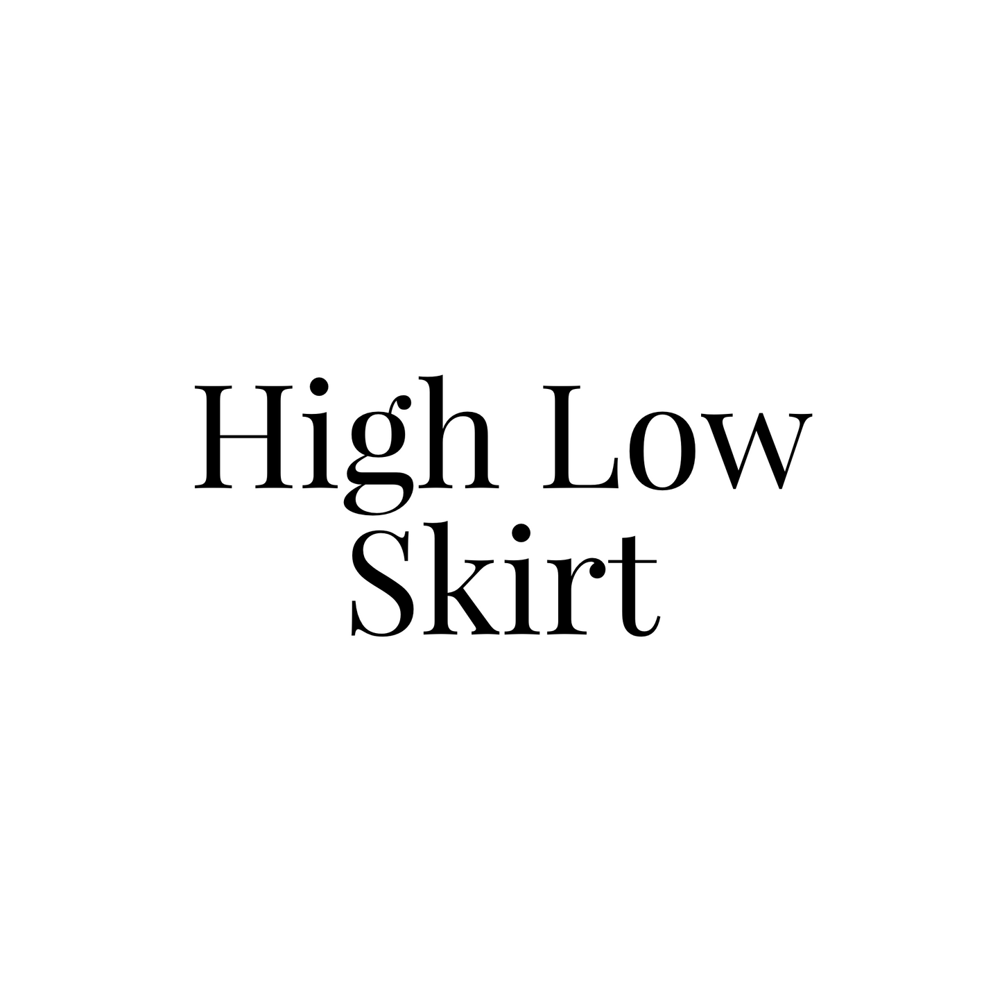 High Low Skirt