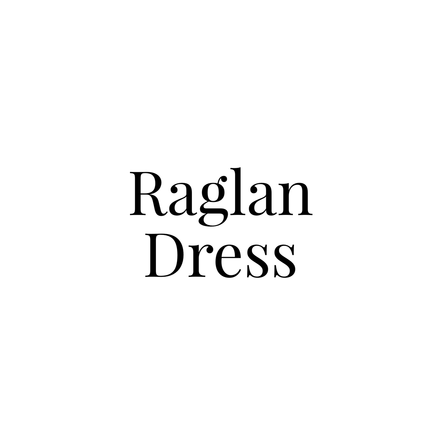 Raglan Dress