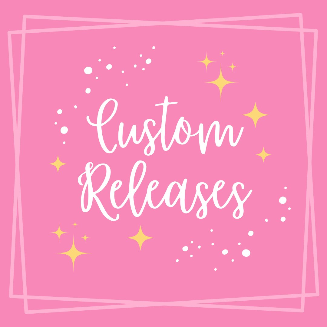 Custom Releases