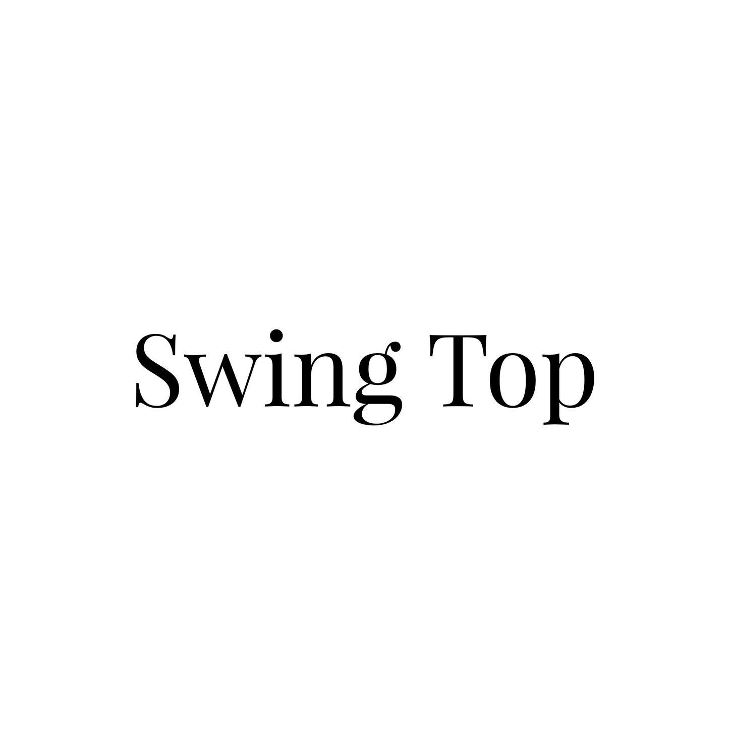 Swing Top